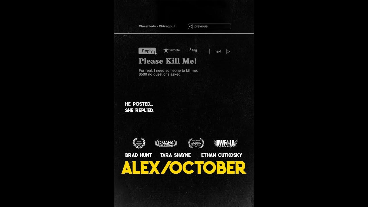 Alex/October Trailer