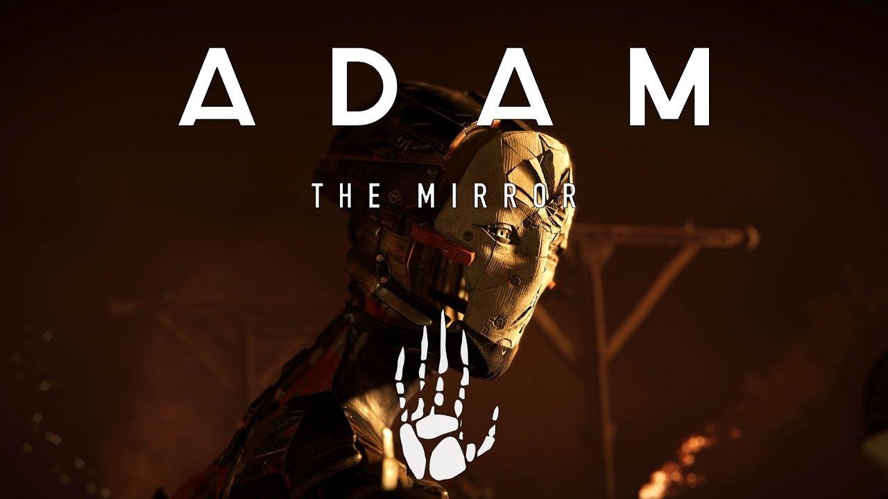 Adam: The Mirror Trailer