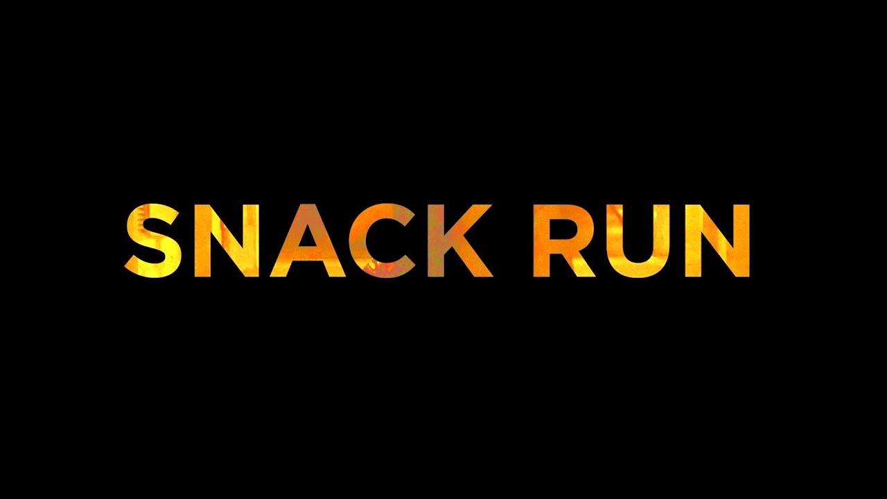 Snack Run Trailer