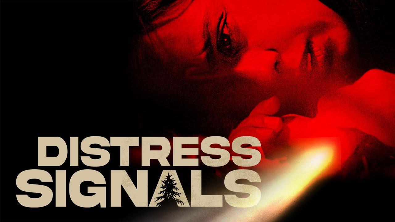 Distress Signals Trailer