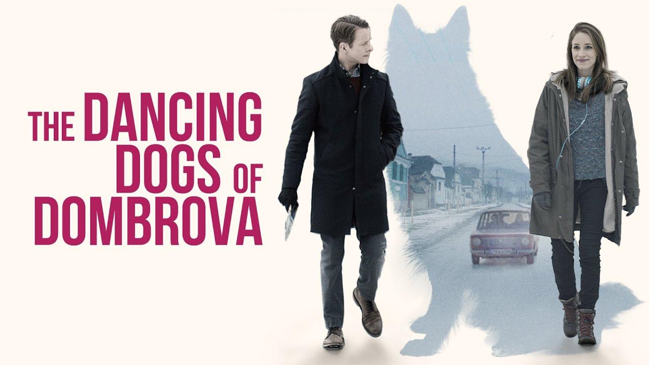 The Dancing Dogs of Dombrova Trailer
