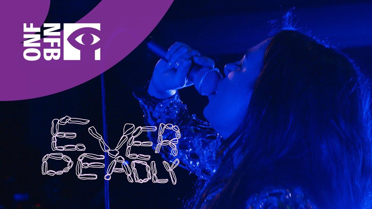 Ever Deadly Trailer