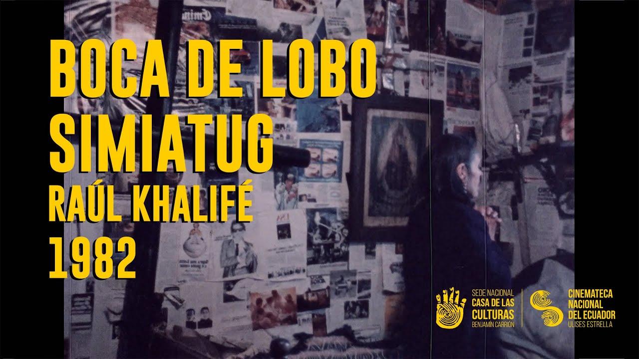 Boca de Lobo, Simiatug Trailer