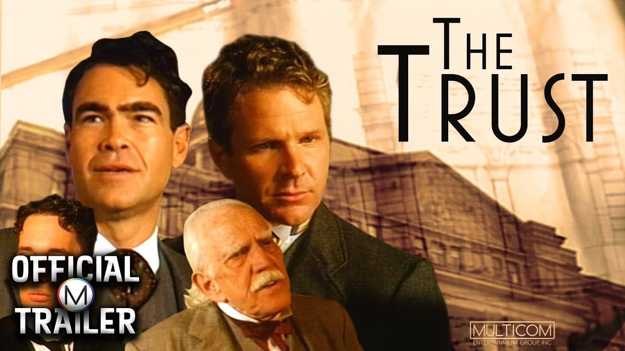 The Trust Trailer