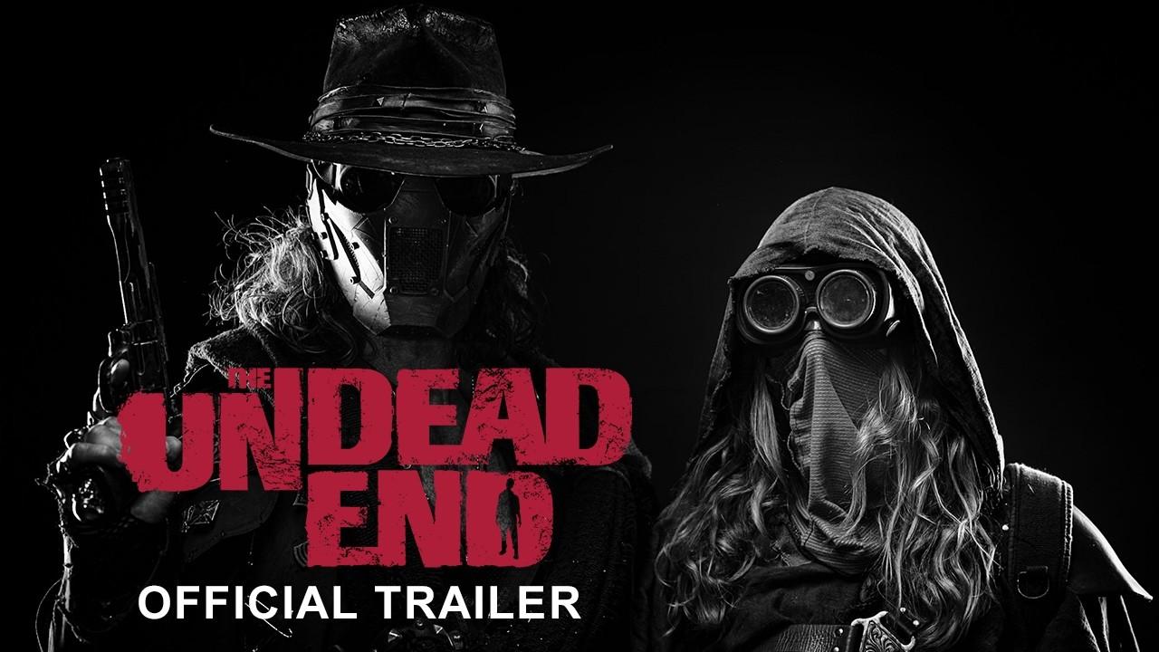 The Undead End Trailer
