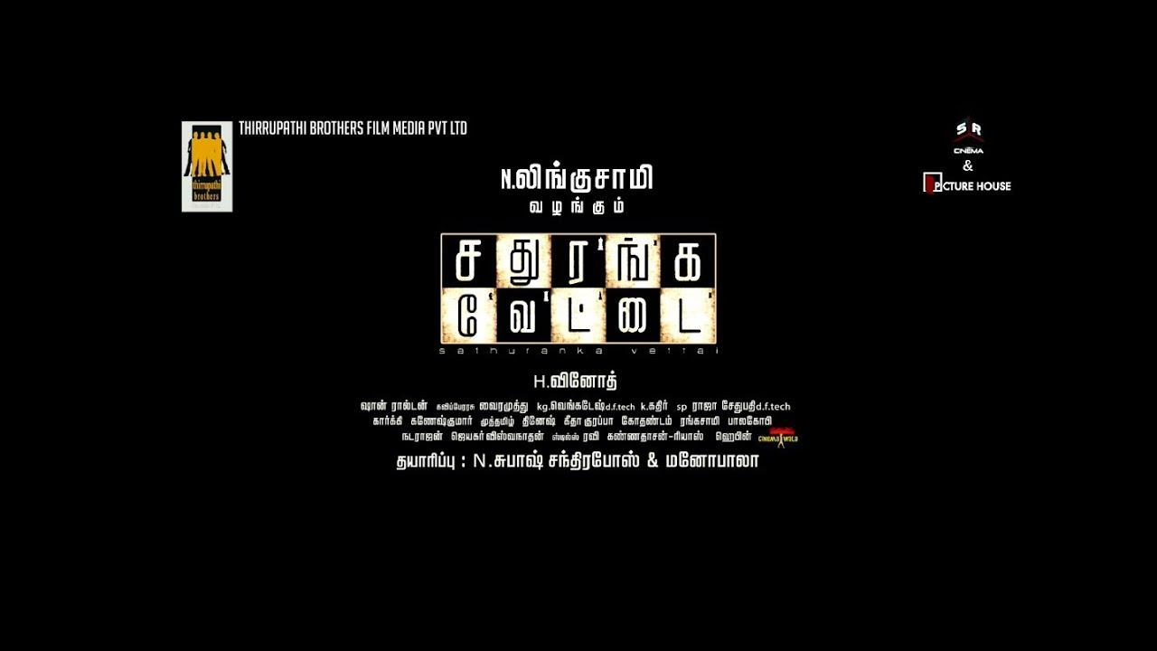 Sathuranga Vettai Trailer