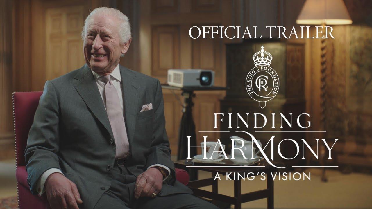 Finding Harmony: A King's Vision Trailer