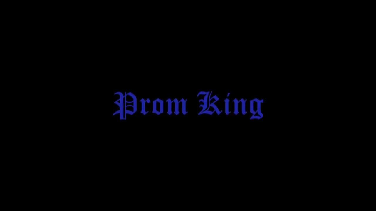 Prom King Trailer