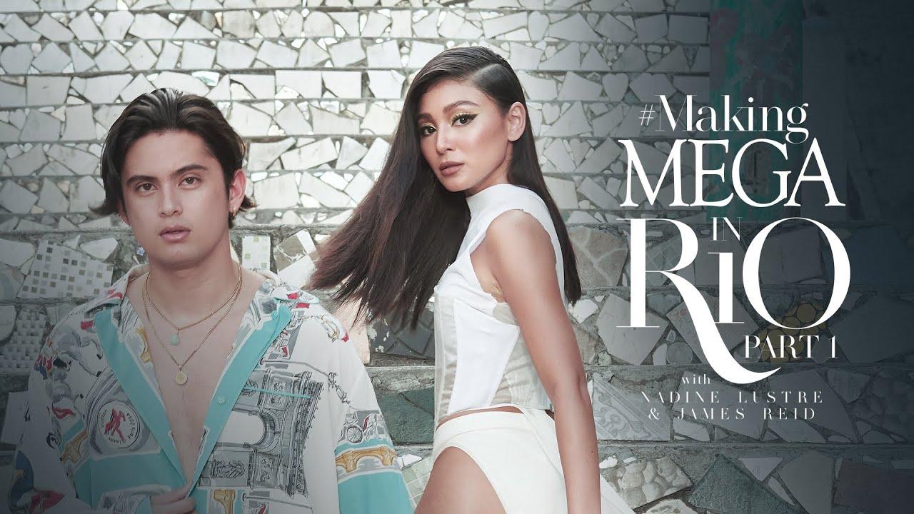 Making MEGA in Rio with Nadine Lustre and James Reid Trailer