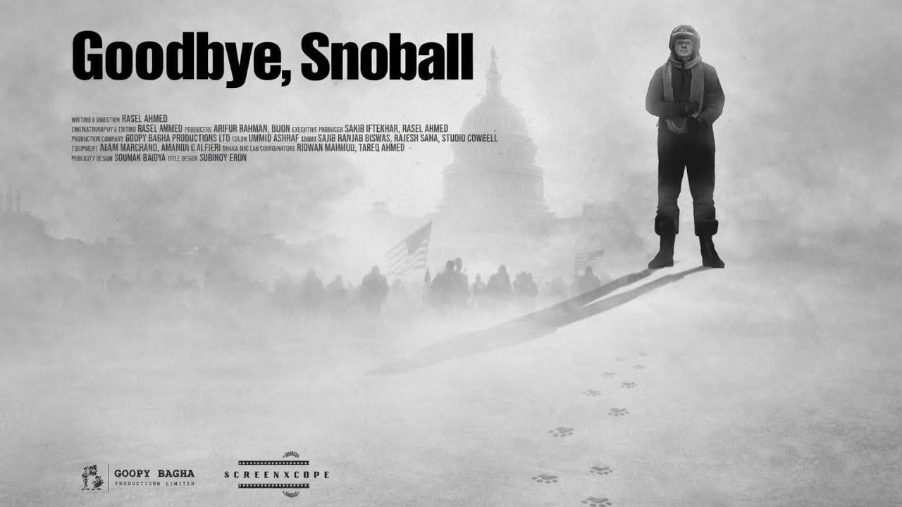 Goodbye, Snoball Trailer