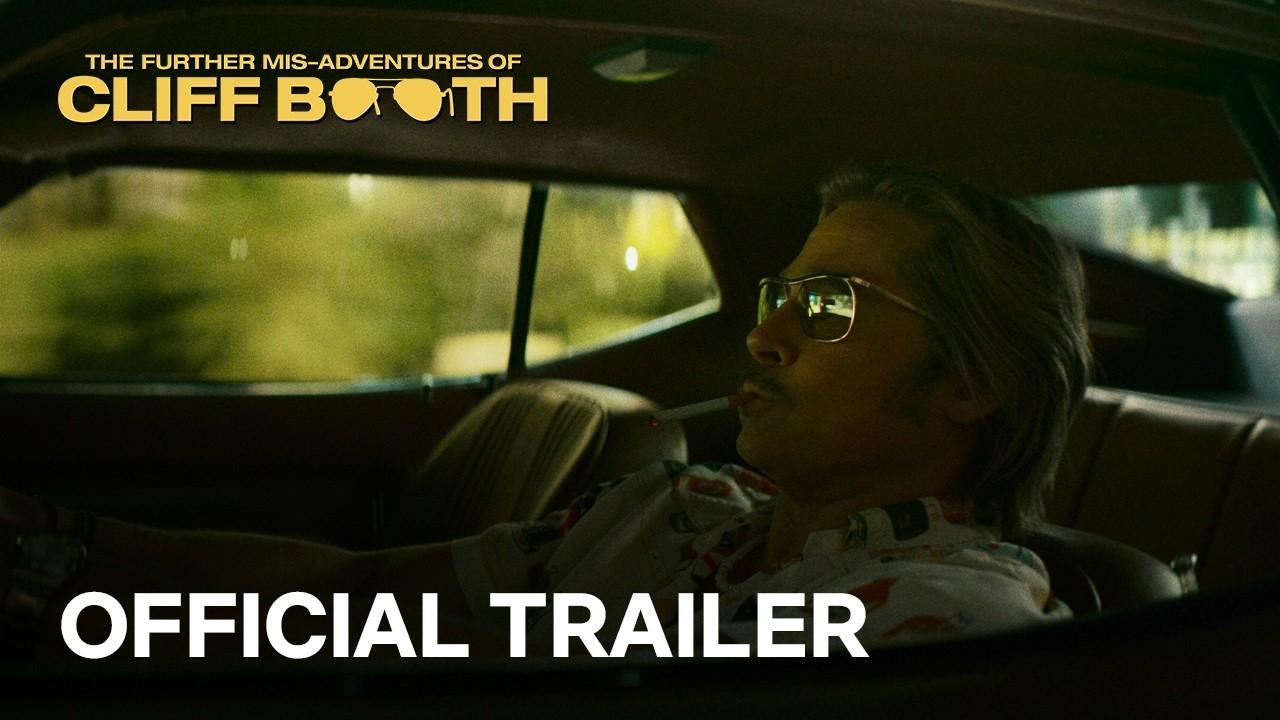 THE FURTHER MIS-ADVENTURES OF CLIFF BOOTH Trailer