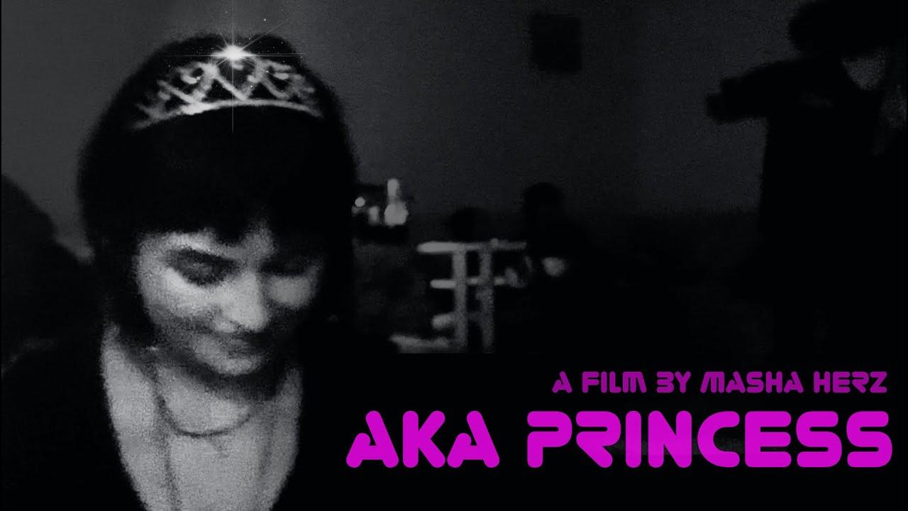 AKA Princess Trailer