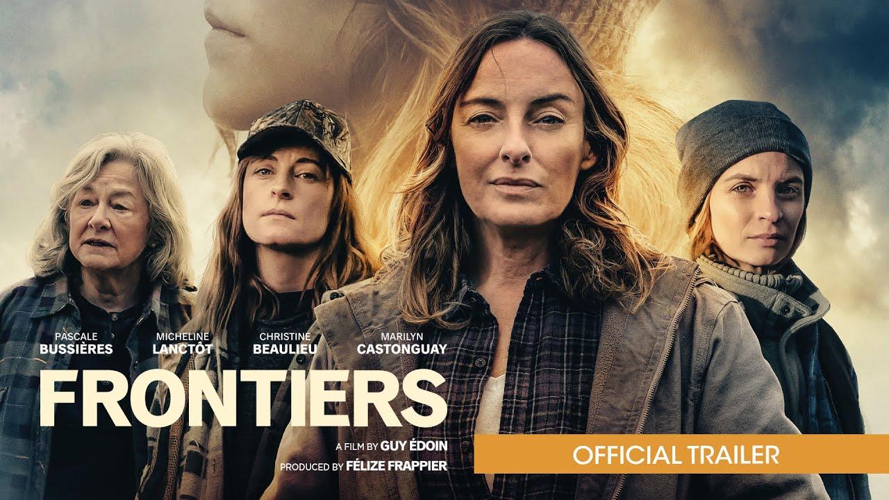 Frontiers Trailer