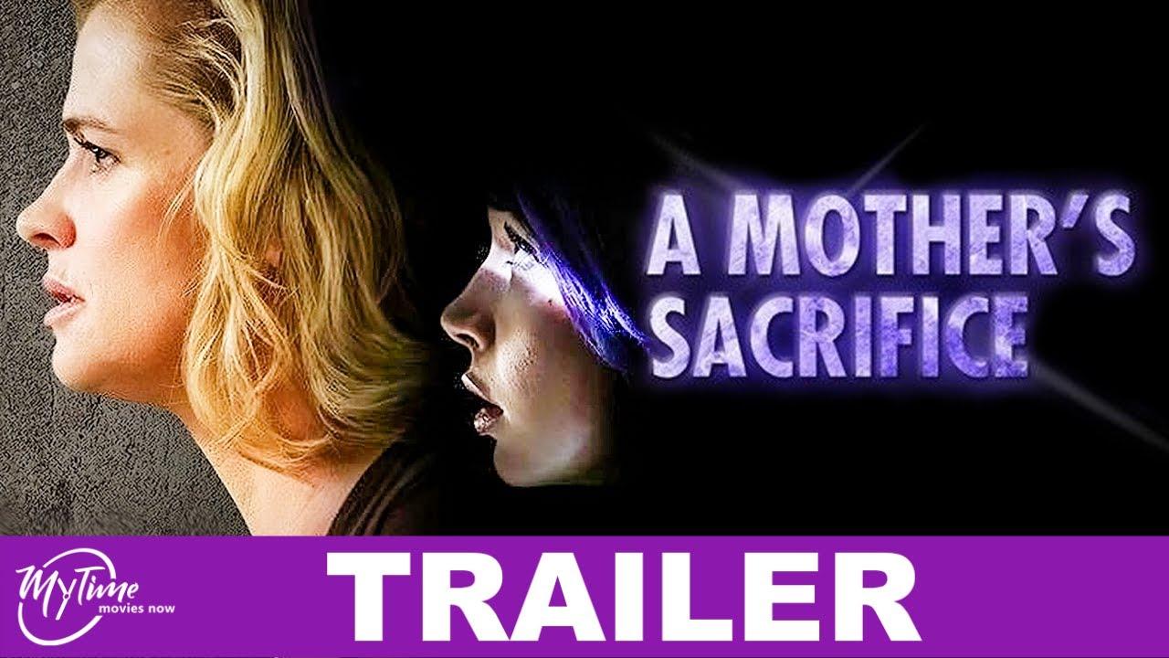 A Mother's Sacrifice Trailer