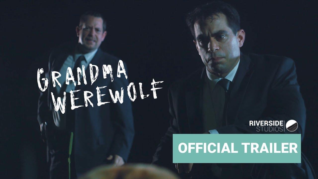 Grandma Werewolf Trailer