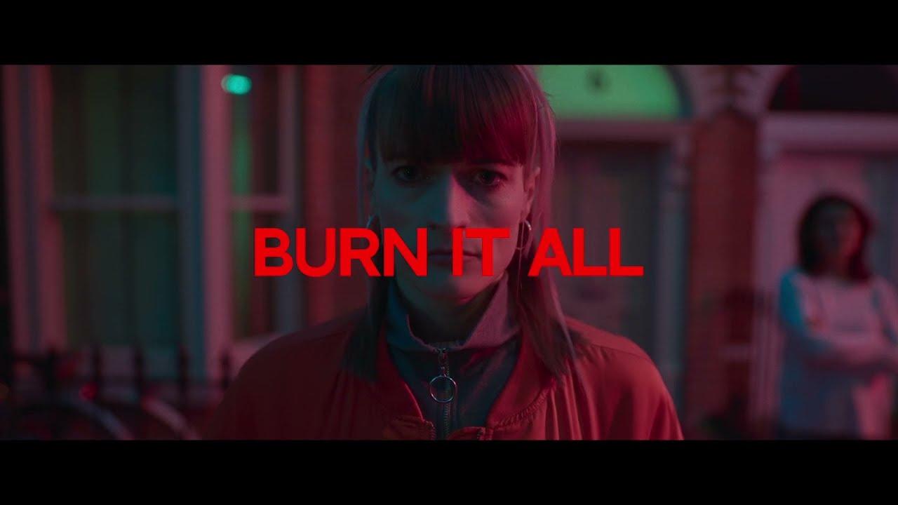 Burn It All Trailer
