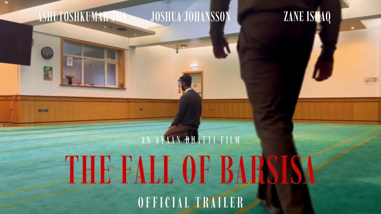 The Fall of Barsisa Trailer