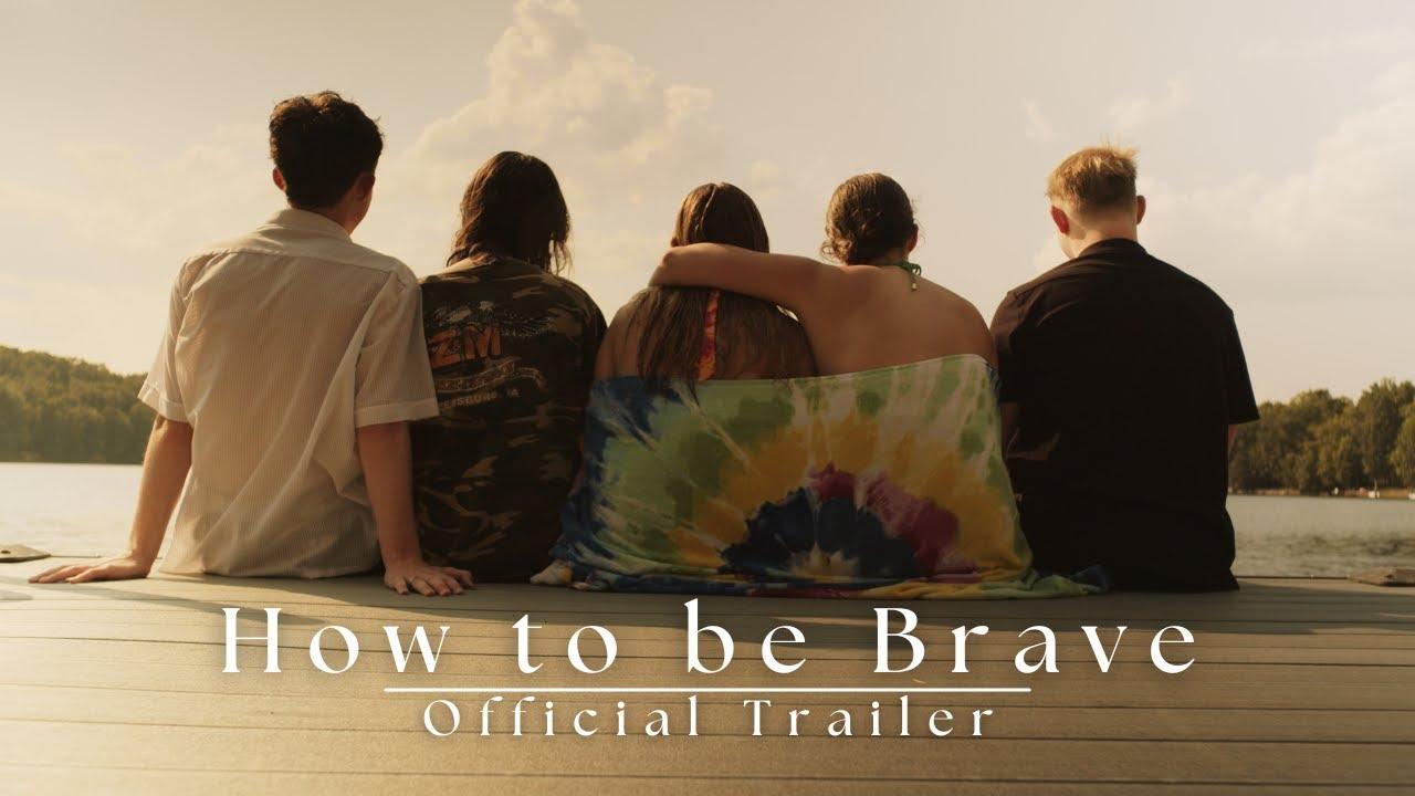 How to be Brave Trailer
