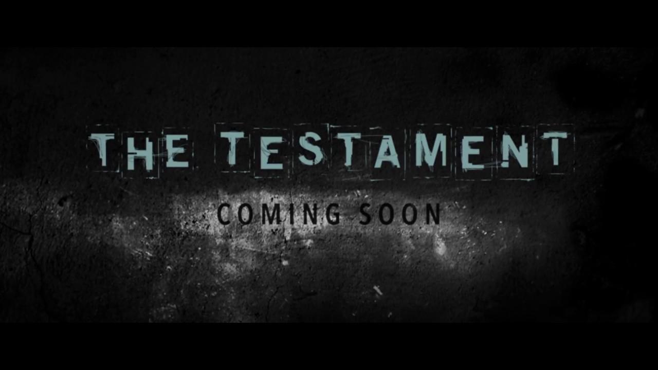 The Testament Trailer