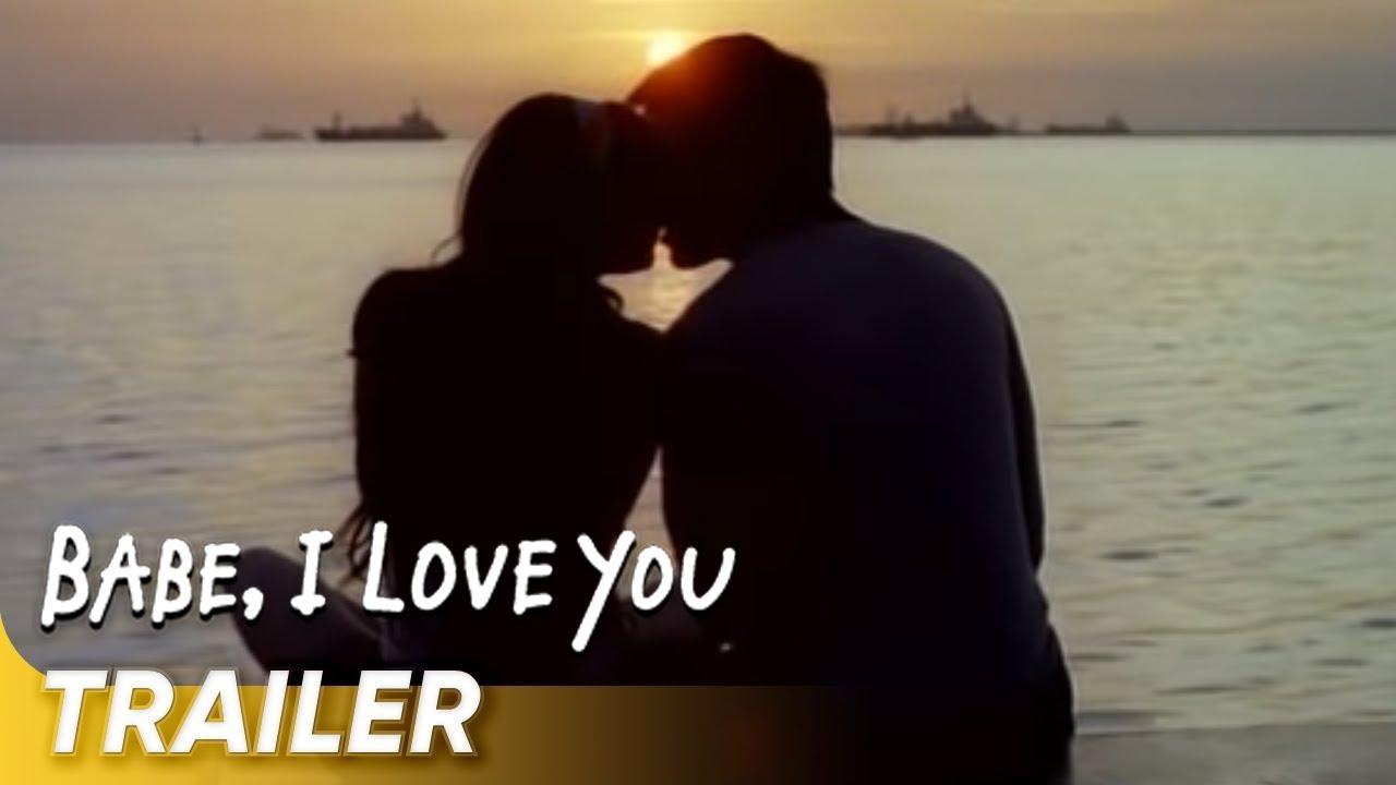 Babe, I Love You Trailer