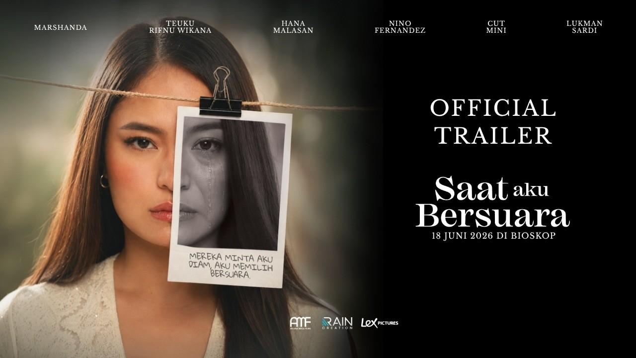 Saat Aku Bersuara Trailer