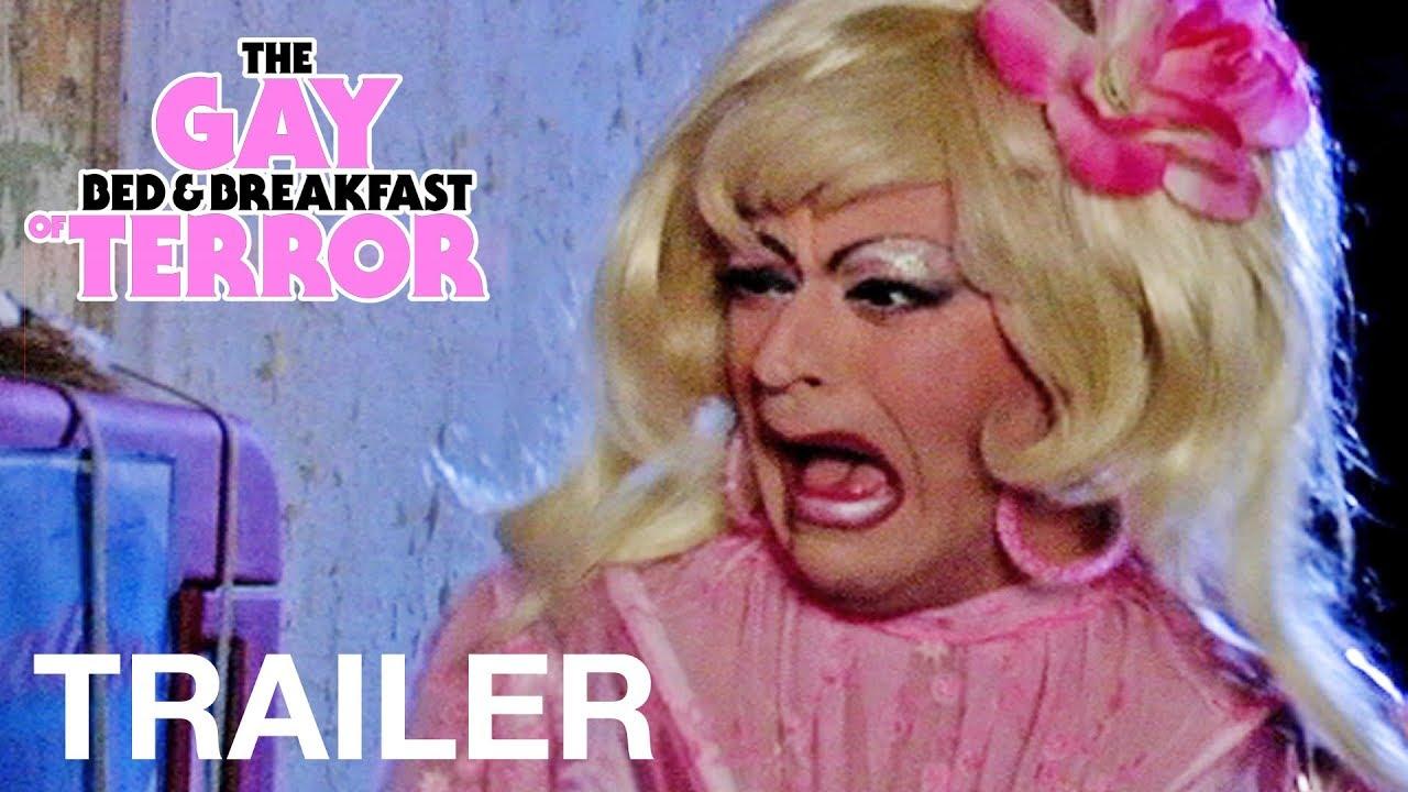 The Gay Bed and Breakfast of Terror Trailer