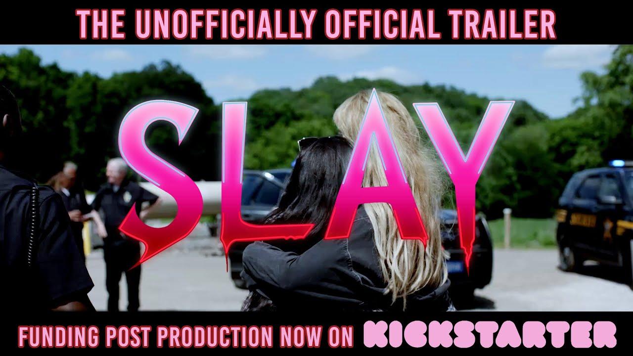 Slay Trailer