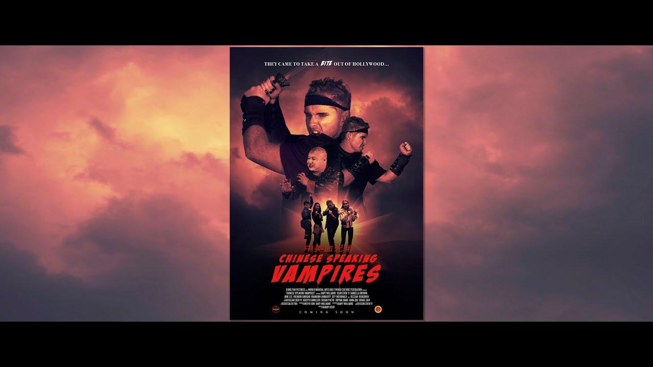Chinese Speaking Vampires Trailer