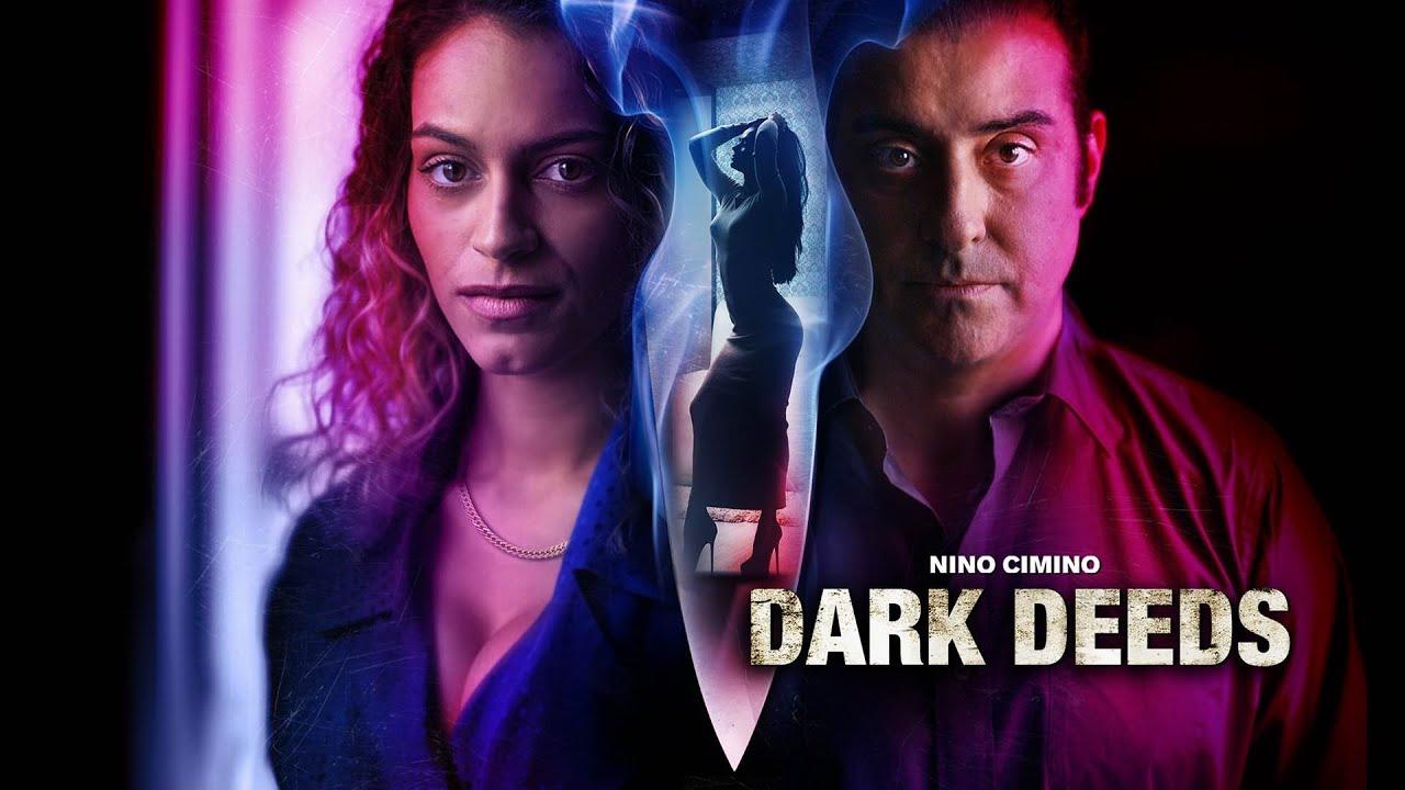 Dark Deeds Trailer