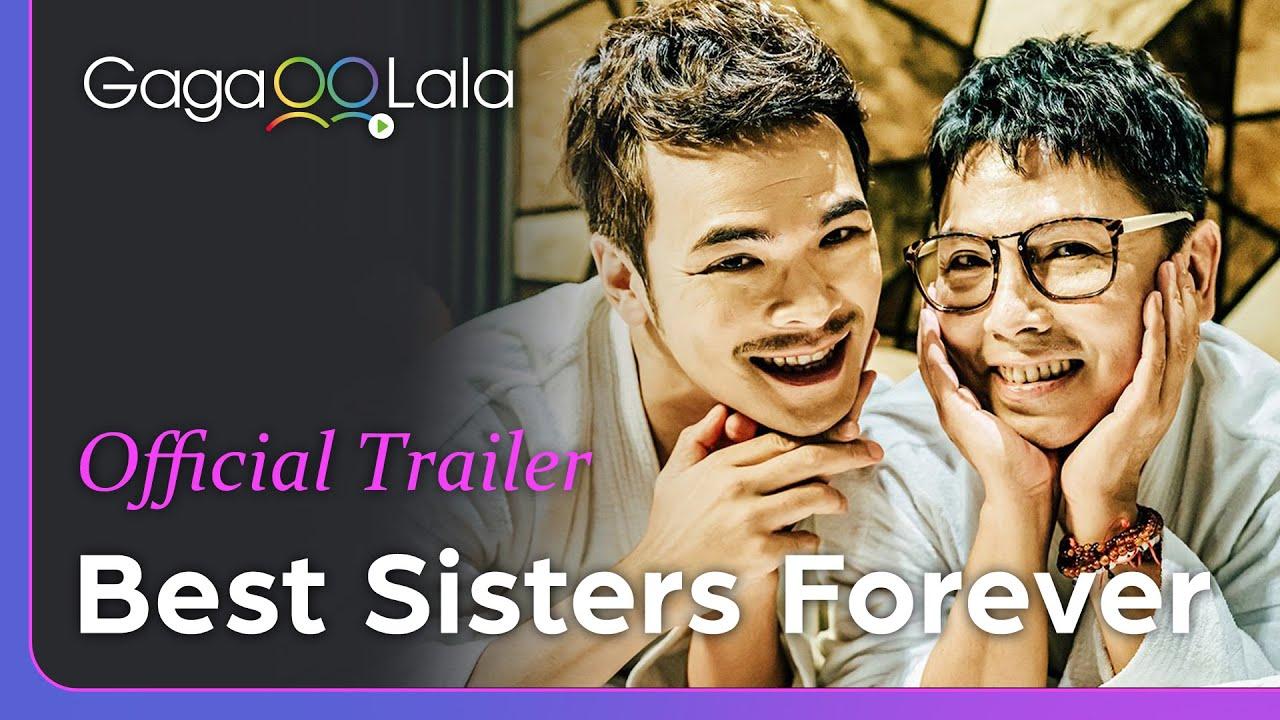 Best Sisters Forever Trailer