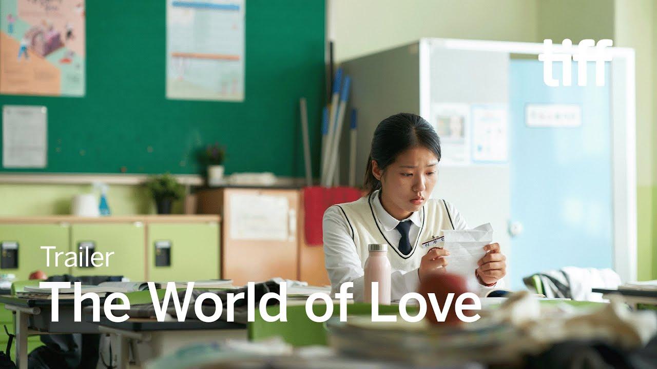 The World of Love Trailer