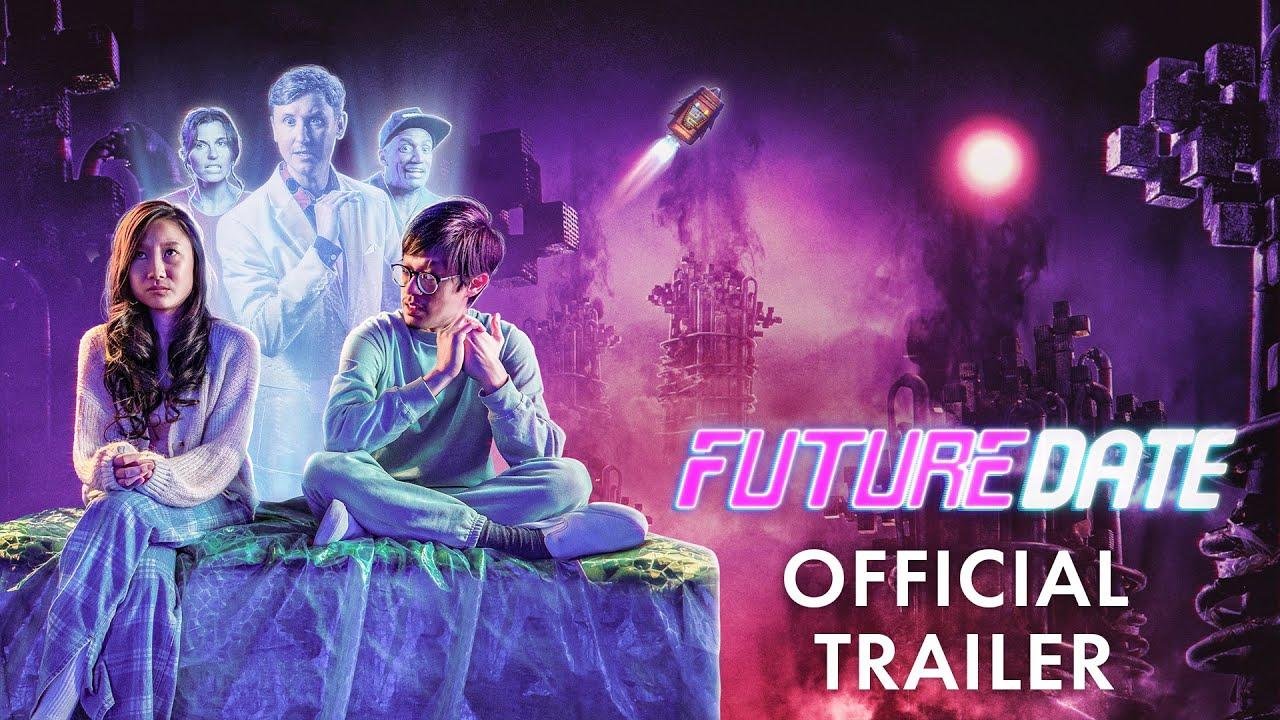 Future Date Trailer