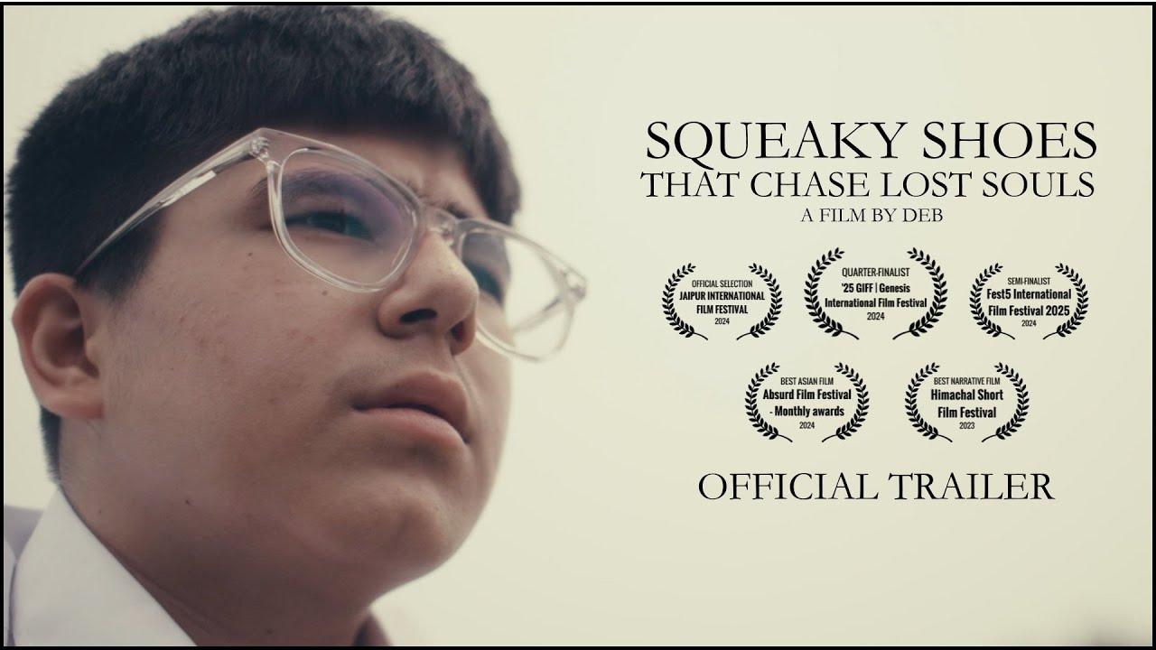 Squeaky Shoes That Chase Lost Souls Trailer