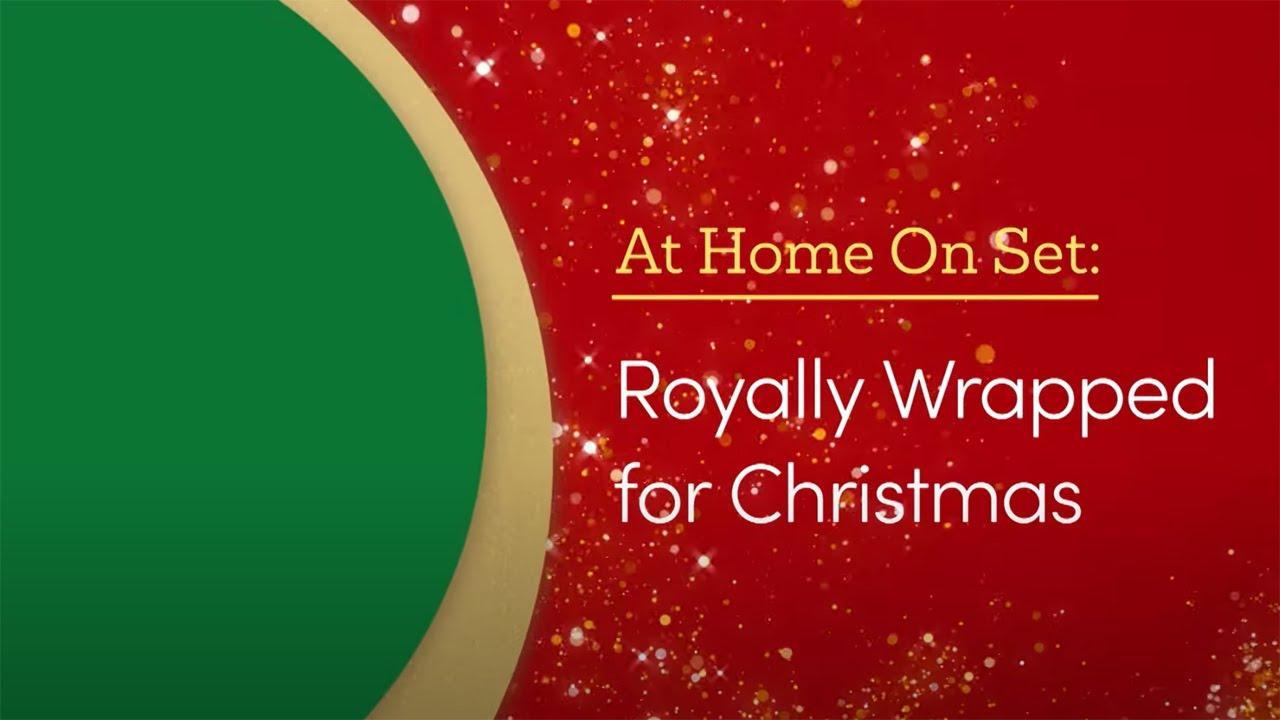 Royally Wrapped For Christmas Trailer