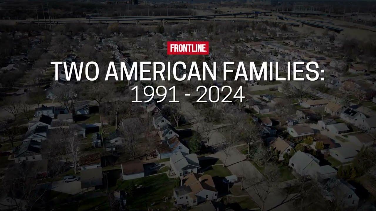 Two American Families: 1991-2024 Trailer