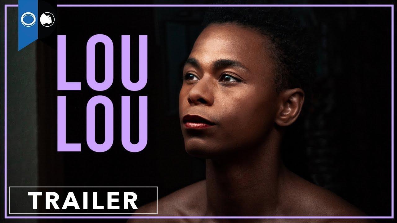Loulou Trailer