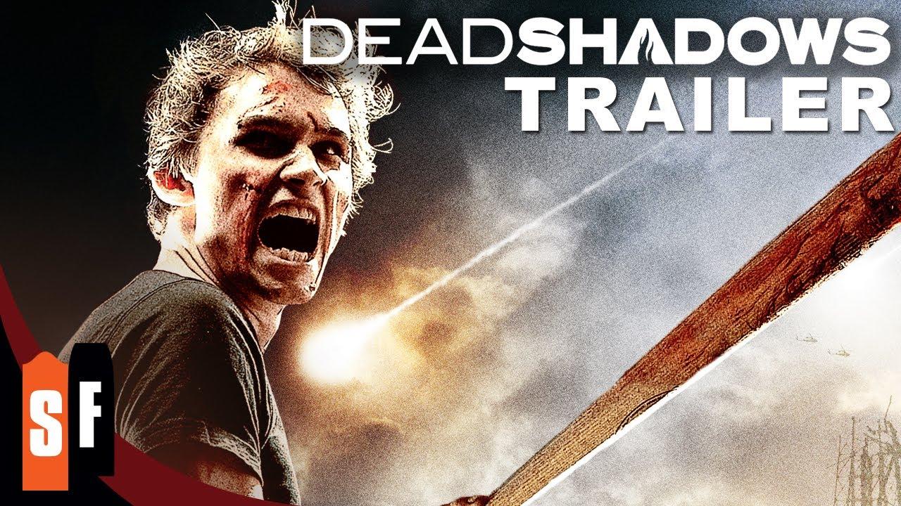 Dead Shadows Trailer