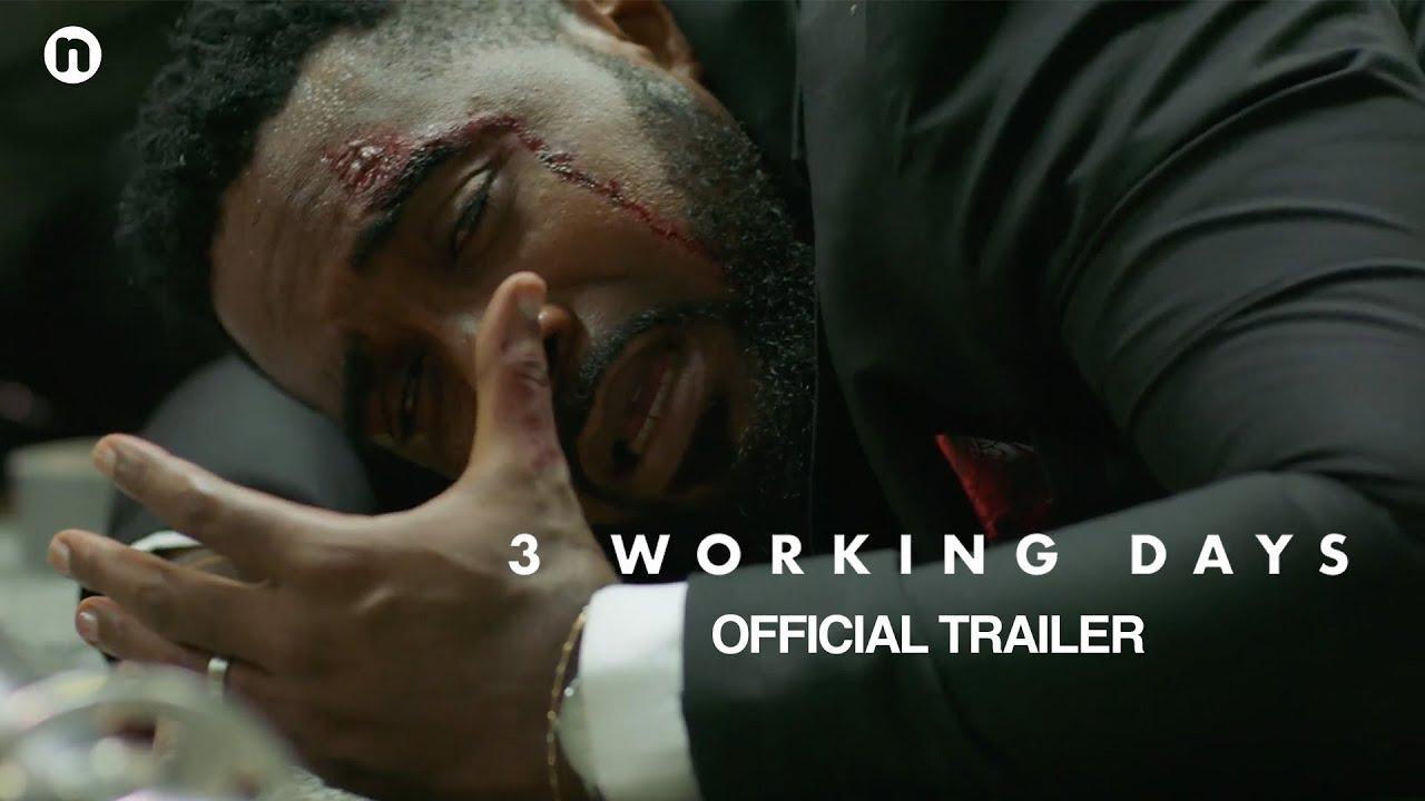 3 Working Days Trailer