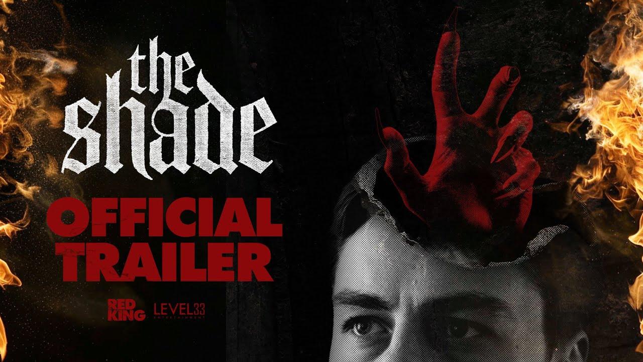 The Shade Trailer