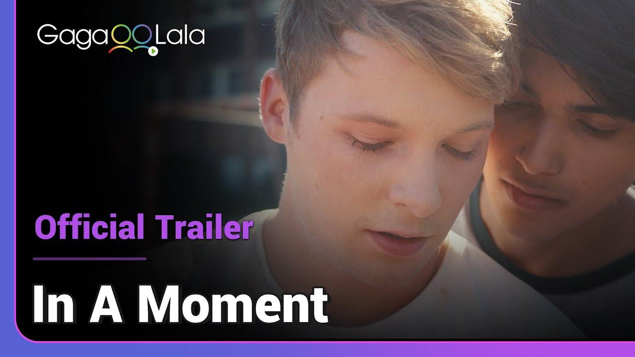 In a Moment Trailer