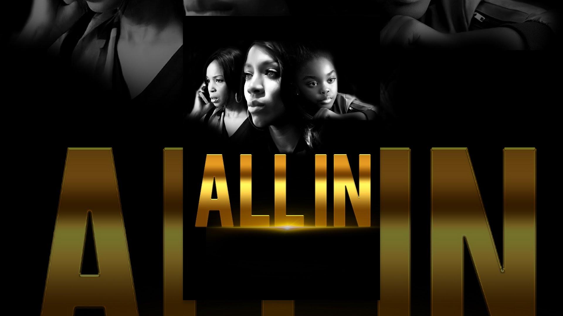 All In Trailer