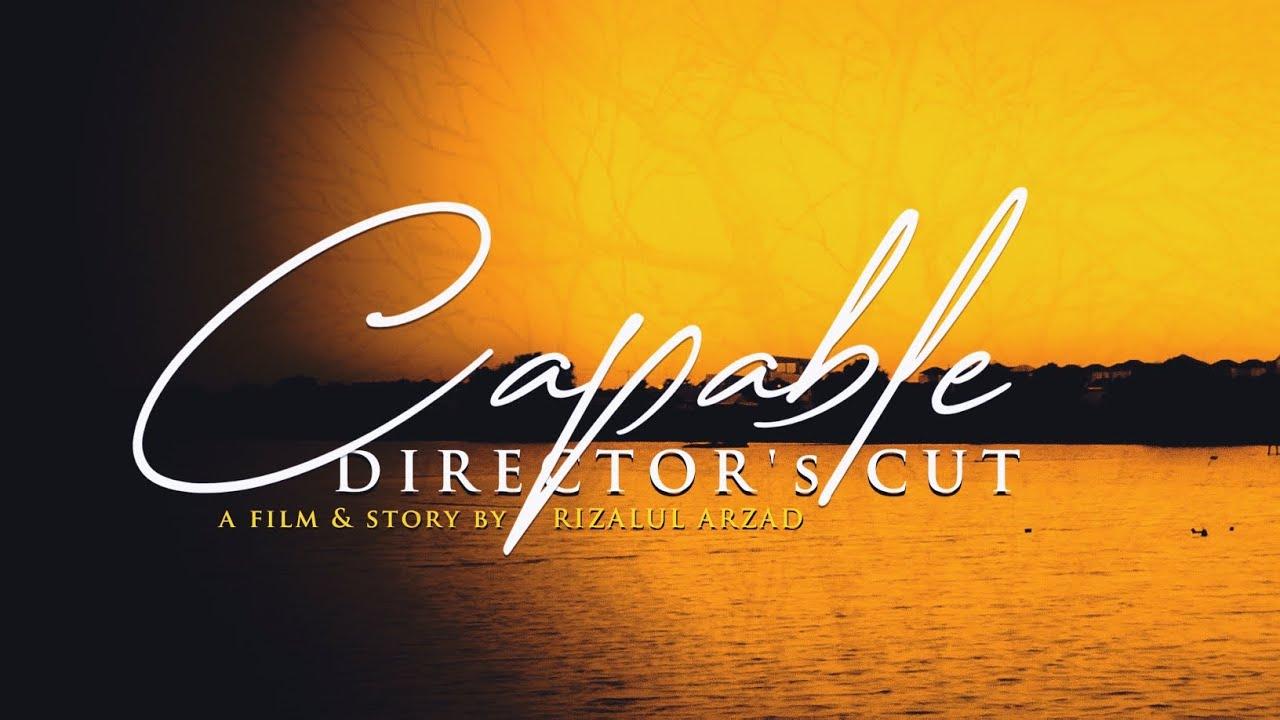 Capable : Director's Cut Trailer