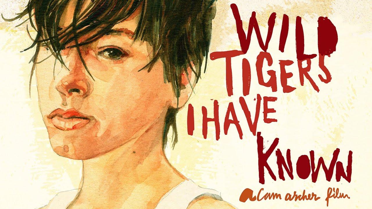 Wild Tigers I Have Known Trailer