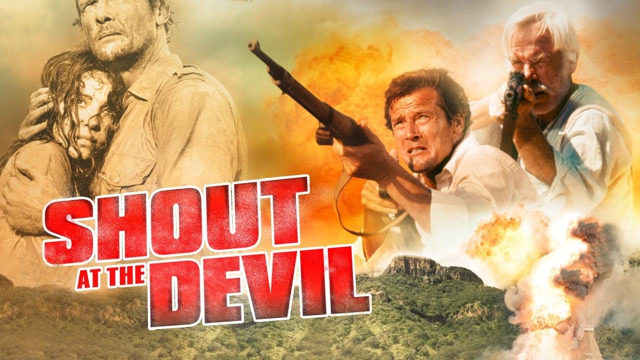 Shout at the Devil Trailer