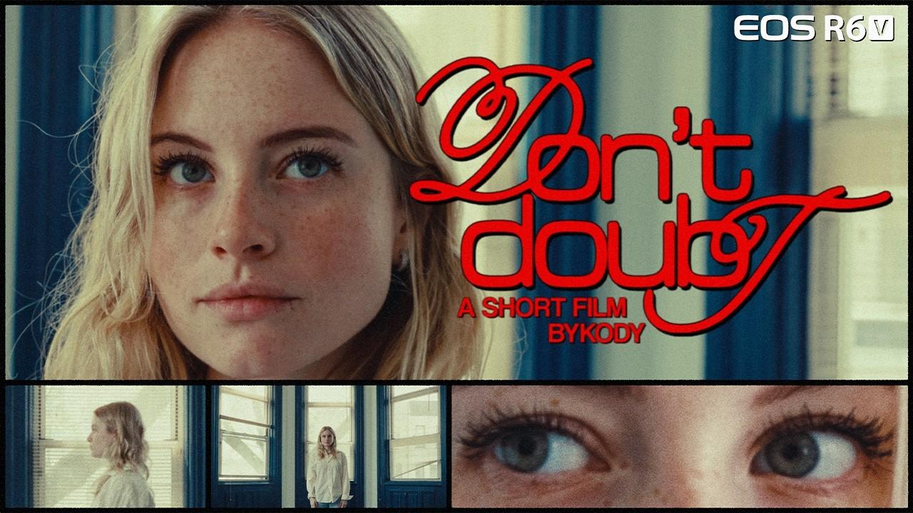 Don't Doubt Trailer