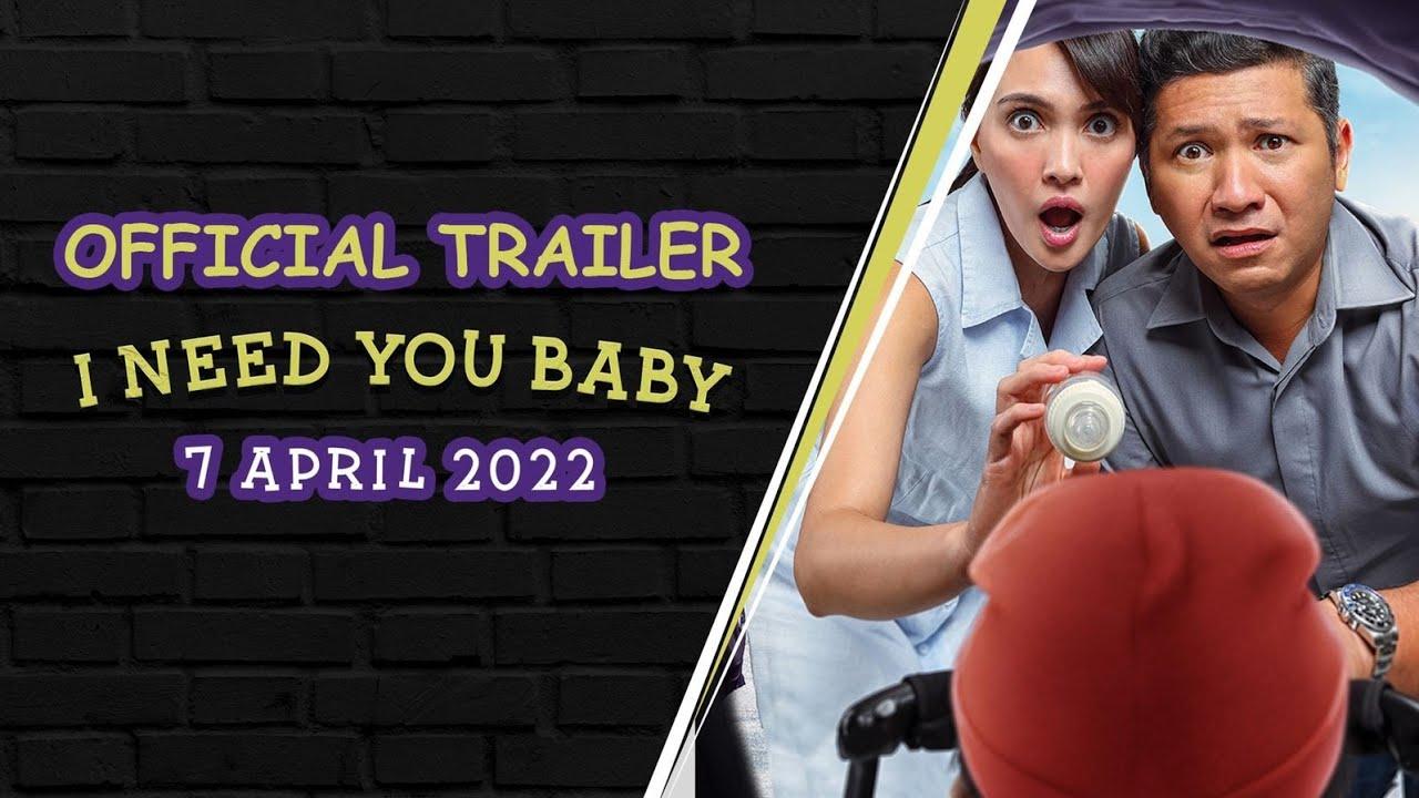 I Need You Baby Trailer