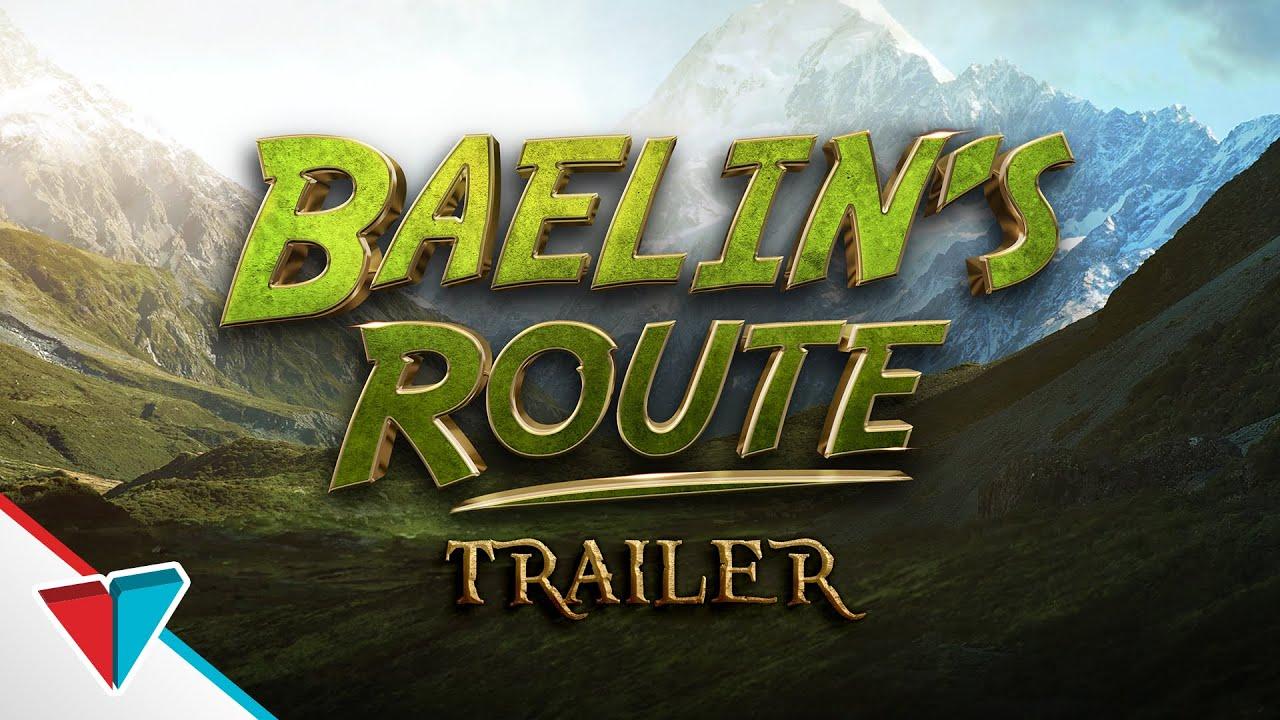 Baelin's Route - An Epic NPC Man Adventure Trailer