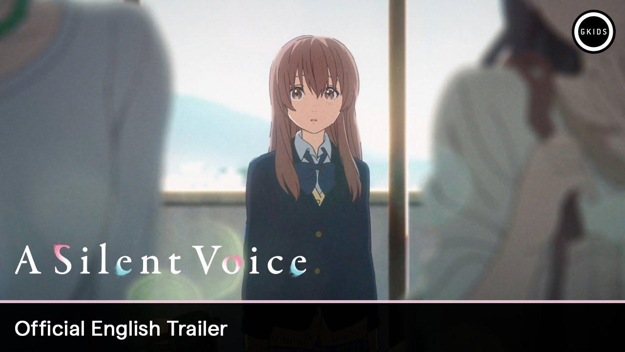 A Silent Voice: The Movie Trailer