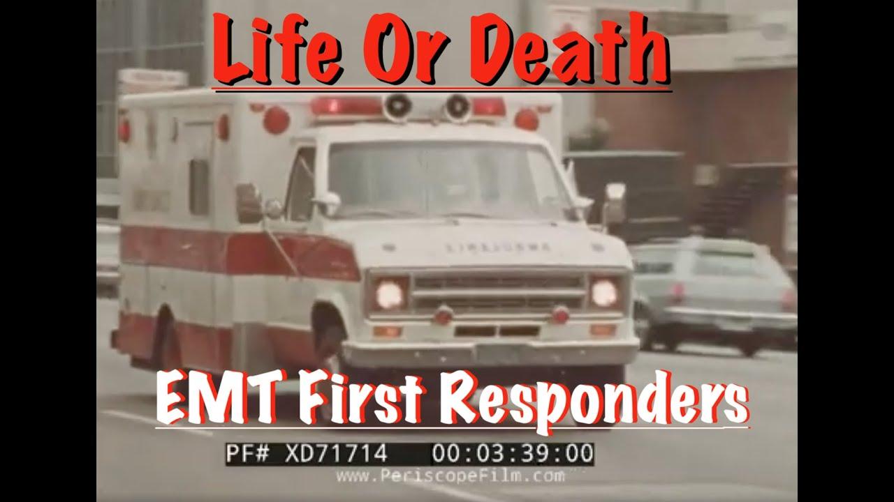 Life or Death - EMT First Responders Trailer