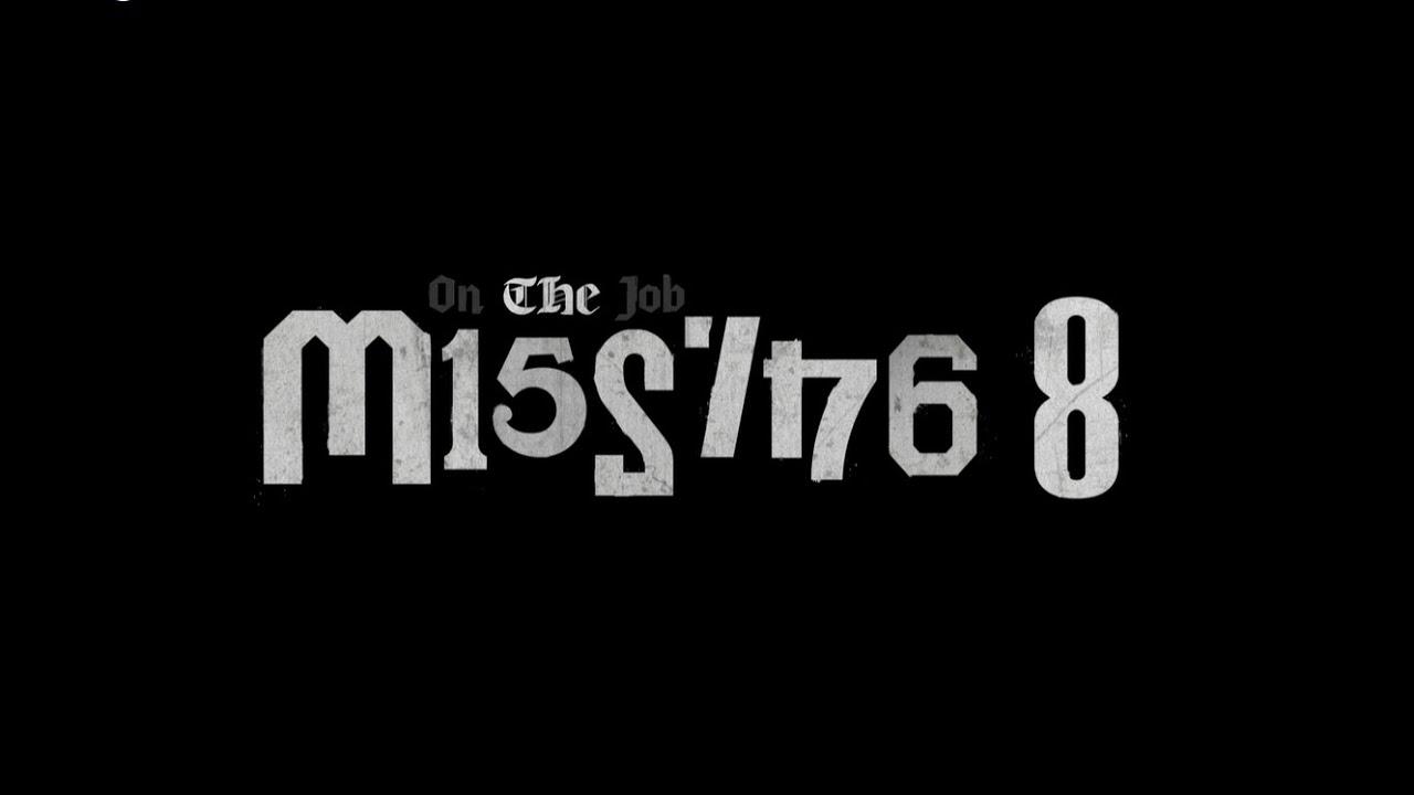 On the Job: The Missing 8 Trailer